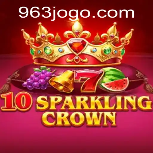 Descubra o Fascinante Mundo de 10SparklingCrown: Um Novo Clássico da 963.GAMES