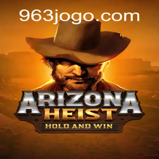 Desvende a Ação Intensa de ArizonaHeist no 963.GAMES
